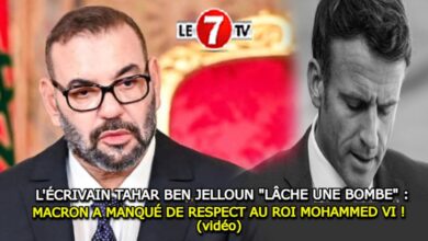 Photo of L’ÉCRIVAIN TAHAR BEN JELLOUN « LÂCHE UNE BOMBE » : MACRON A MANQUÉ DE RESPECT AU ROI MOHAMMED VI ! (vidéo)