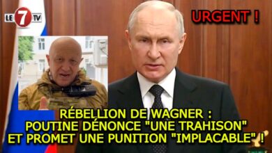 Photo of RÉBELLION DE WAGNER : POUTINE DÉNONCE « UNE TRAHISON » ET PROMET UNE PUNITION « IMPLACABLE » !