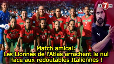 Photo of Match amical: Les Lionnes de l’Atlas arrachent le nul face aux redoutables Italiennes !