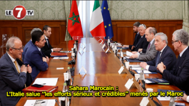 Photo of Sahara Marocain : L’Italie salue ‘’les efforts sérieux et crédibles’’ menés par le Maroc