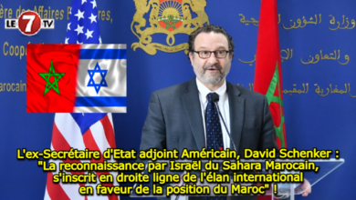 Photo of L’ex-Secrétaire d’Etat adjoint Américain, David Schenker : « La reconnaissance par Israël du Sahara Marocain, s’inscrit en droite ligne de l’élan international en faveur de la position du Maroc » !