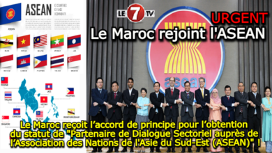 Photo of Le Maroc reçoit l’accord de principe pour l’obtention du statut de « Partenaire de Dialogue Sectoriel auprès de l’Association des Nations de l’Asie du Sud-Est (ASEAN) » !