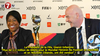 Photo of Le Président de la Fifa, Gianni Infantino : « Plus de 1,3 million de billets pour le Mondial Féminin de Football en Australie et en Nouvelle Zélande, ont été vendus » !