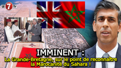 Photo of La Grande-Bretagne, sur le point de reconnaître la Marocanité du Sahara !