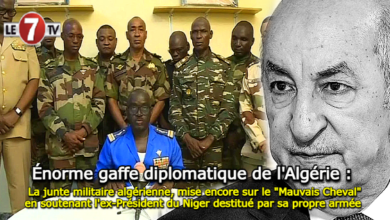 Photo of Énorme gaffe diplomatique de l’Algérie : La junte militaire algérienne, mise encore sur le « Mauvais Cheval » en soutenant l’ex-Président du Niger destitué par sa propre armée