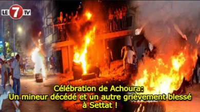 Photo of Célébration de Achoura: Un mineur décédé et un autre grièvement blessé à Settat !