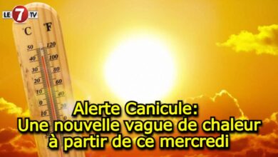 Photo of Alerte Canicule: Une nouvelle vague de chaleur à partir de ce mercredi