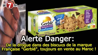 Photo of Alerte danger : De la drogue dans des biscuits de la marque Française « Gerblé », toujours en vente au Maroc !