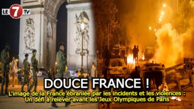 Photo of L’image de la France ébranlée par les incidents et les violences : Un défi à relever avant les Jeux Olympiques de Paris