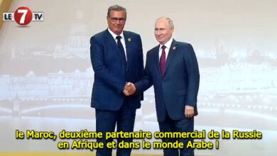 Photo of le Maroc, deuxième partenaire commercial de la Russie en Afrique et dans le monde Arabe !