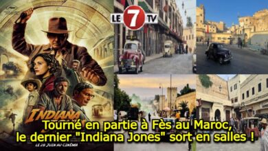 Photo of Cinéma: Tourné en partie à Fès au Maroc, le dernier « Indiana Jones » sort en salles !