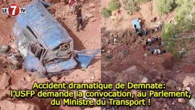 Photo of Accident dramatique de Demnate: l’USFP demande la convocation, au Parlement, du Ministre du Transport !