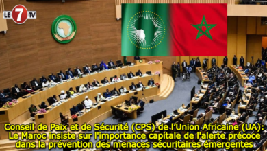 Photo of Conseil de Paix et de Sécurité (CPS) de l’Union Africaine (UA): Le Maroc insiste sur l’importance capitale de l’alerte précoce dans la prévention des menaces sécuritaires émergentes