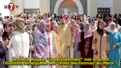 Photo of Le média Bulgare « Global Diplomatic » met en avant l’évolution remarquable des « Droits des Femmes » au Maroc !