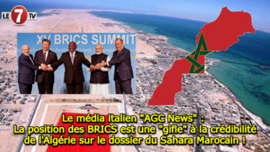 Photo of Le média italien « AGC News » : La position des BRICS est une « gifle » à la crédibilité de l’Algérie sur le dossier du Sahara Marocain !