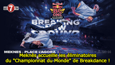 Photo of Meknès accueille les éliminatoires du « Championnat du Monde » de Breakdance !