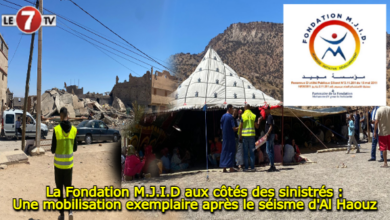 Photo of La Fondation M.J.I.D aux côtés des sinistrés : Une mobilisation exemplaire après le séisme d’Al Haouz
