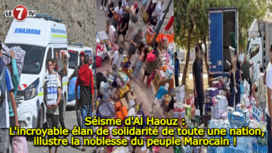 Photo of Séisme d’Al Haouz : L’incroyable élan de solidarité de toute une nation, illustre la noblesse du peuple Marocaine ! 