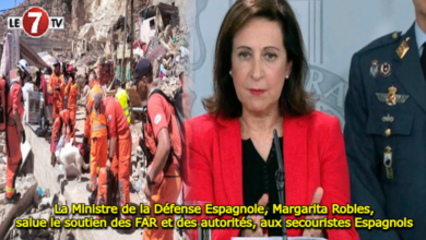 Photo of La Ministre de la Défense Espagnole, Margarita Robles, salue le soutien des FAR et des autorités, aux secouristes Espagnols