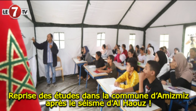 Photo of Reprise des études dans la commune d’Amizmiz après le séisme d’Al Haouz !