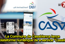 Photo of La Commune de Casablanca lance la plateforme numérique de e-service « CasaIn » !