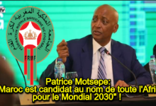 Photo of Patrice Motsepe: « Le Maroc est candidat au nom de toute l’Afrique, pour le Mondial 2030 » !
