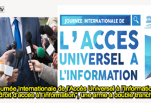 Photo of Journée Internationale de l’Accès Universel à l’Information: Le « droit d’accès à l’information », une arme à double tranchant !