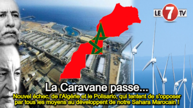 Photo of Nouvel échec, de l’Algérie et le Polisario, qui tentent de s’opposer par tous les moyens au développent de notre Sahara Marocain