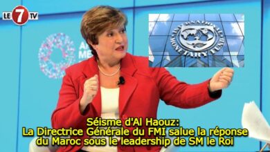 Photo of Séisme d’Al Haouz: La Directrice Générale du FMI salue la réponse du Maroc sous le leadership de SM le Roi