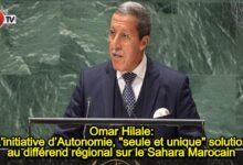 Photo of Omar Hilale: L’initiative d’autonomie, « seule et unique » solution au différend régional sur le Sahara Marocain