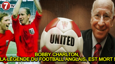 Photo of BOBBY CHARLTON, LA LÉGENDE DU FOOTBALL ANGLAIS, EST MORT !