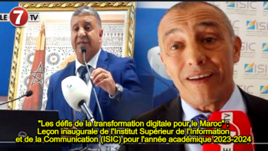 Photo of « Les défis de la transformation digitale pour le Maroc » : Leçon inaugurale de l’Institut Supérieur de l’Information et de la Communication (ISIC) pour l’année académique 2023-2024