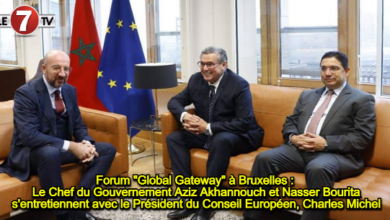 Photo of Forum « Global Gateway » à Bruxelles : Le Chef du Gouvernement Aziz Akhannouch et Nasser Bourita s’entretiennent avec le Président du Conseil Européen, Charles Michel