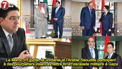 Photo of Le Maroc, l’Égypte, la Jordanie et l’Arabie Saoudite participent à des pourparlers visant à mettre fin à l’escalade militaire à Gaza