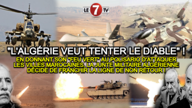 Photo of EN DONNANT SON « FEU VERT » AU POLISARIO D’ATTAQUER LES VILLES MAROCAINES, LA JUNTE MILITAIRE ALGÉRIENNE VEUT « TENTER LE DIABLE » !