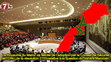 Photo of Le Royaume du Maroc se félicite de l’adoption par le Conseil de Sécurité de l’ONU de la résolution 2703 relative à la question du Sahara Marocain.