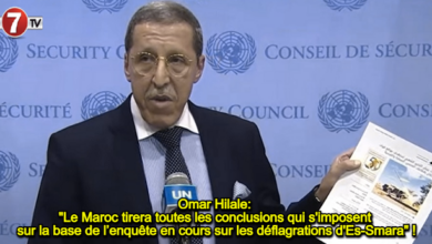 Photo of Omar Hilale. « Le Maroc tirera toutes les conclusions qui s’imposent sur la base de l’enquête en cours sur les déflagrations d’Es-Smara » !