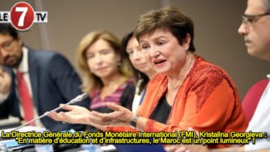 Photo of La Directrice Générale du Fonds Monétaire International (FMI), Kristalina Georgieva : « En matière d’éducation et d’infrastructures, le Maroc est un point lumineux » !