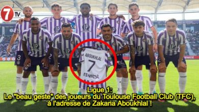 Photo of Ligue 1: Le « beau geste » des joueurs du Toulouse Football Club (TFC), à l’adresse de Zakaria Aboukhlal !