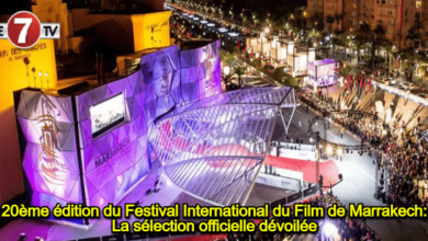 Photo of 20ème édition du Festival International du Film de Marrakech: La sélection officielle dévoilée