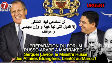 Photo of Forum Russo-Arabe à Marrakech : Sergueï Lavrov, le Ministre Russe des Affaires Étrangères, bientôt au Maroc !