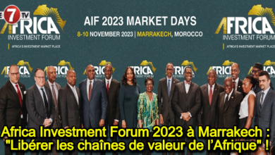 Photo of Africa Investment Forum 2023 à Marrakech : « Libérer les chaînes de valeur de l’Afrique » !