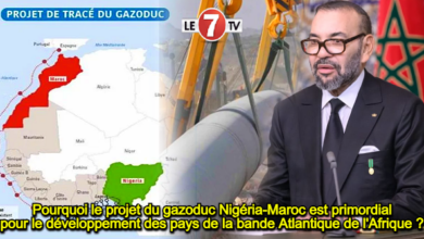 Photo of Pourquoi le projet du gazoduc Nigéria-Maroc est primordial pour le développement des pays de la bande Atlantique de l’Afrique ?