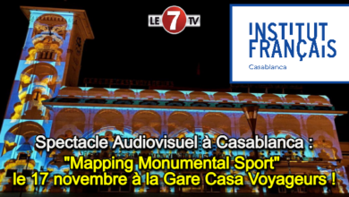 Photo of Spectacle Audiovisuel à Casablanca : « Mapping Monumental Sport » le 17 novembre à la Gare Casa Voyageurs !