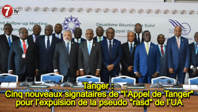 Photo of Tanger : Cinq nouveaux signataires de « l’Appel de Tanger » pour l’expulsion de la pseudo « rasd » de l’UA