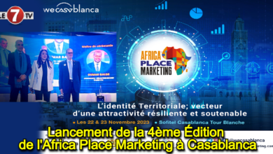 Photo of Lancement de la 4ème Édition de l’Africa Place Marketing à Casablanca