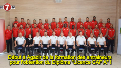 Photo of Début à Agadir de la formation des entraineurs pour l’obtention du Diplôme « Licence CAF A » !