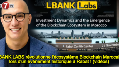 Photo of LBANK LABS révolutionne l’écosystème Blockchain Marocain lors d’un événement historique à Rabat ! (vidéos)