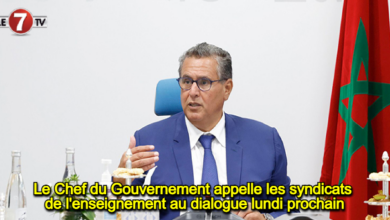 Photo of Le Chef du Gouvernement appelle les syndicats de l’enseignement au dialogue lundi prochain