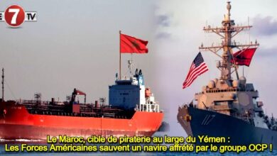 Photo of Le Maroc, cible de piraterie au large du Yémen : Les Forces Américaines sauvent un navire affrété par le groupe OCP !